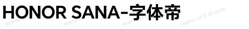 HONOR SANA字体转换